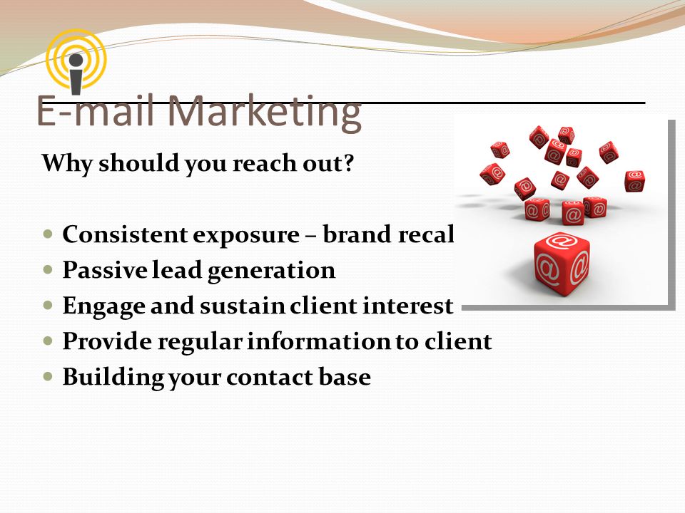 Marketing Why should you reach out.