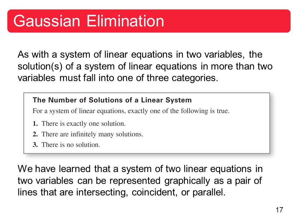 Copyright Cene Learning All Rights Reserved 7 Systems Of 17 Gaussian Elimination As With A System Of Linear Equations In Two Variables The Solution