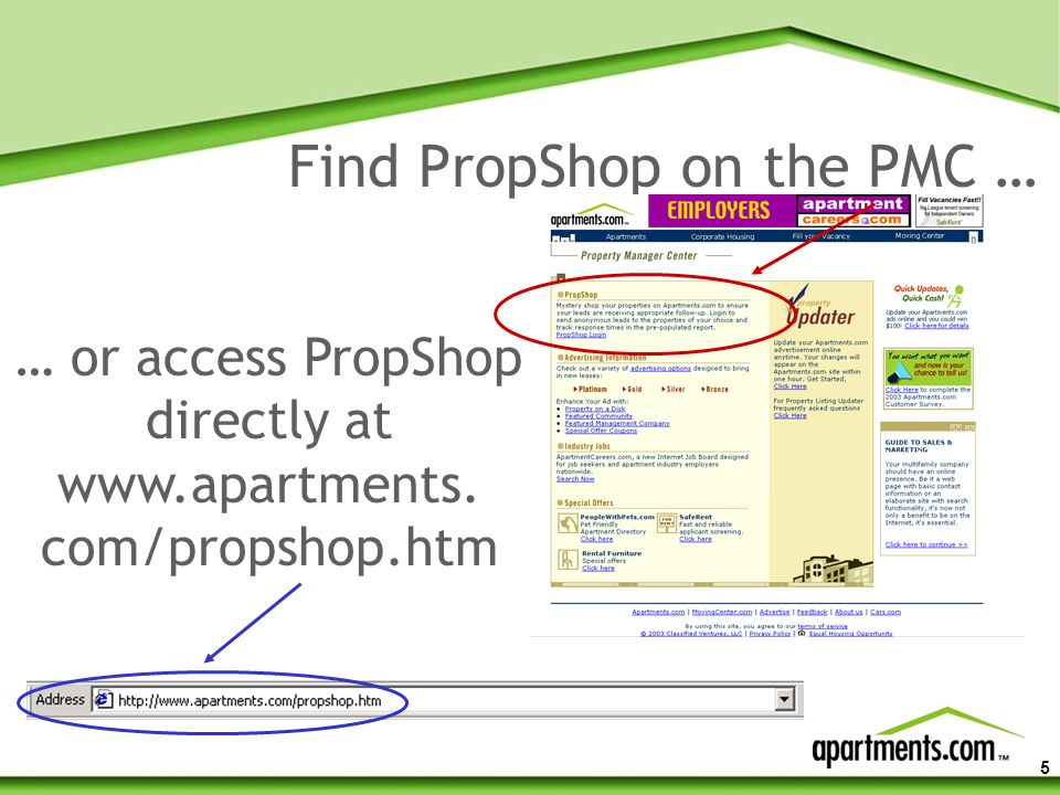 5 Find PropShop on the PMC … … or access PropShop directly at   com/propshop.htm