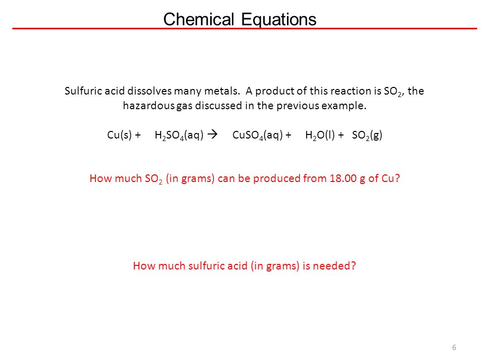 Chemical Reactions Unit 7 1 Equations 2 Combustion 6 Chemical Equations Sulfuric