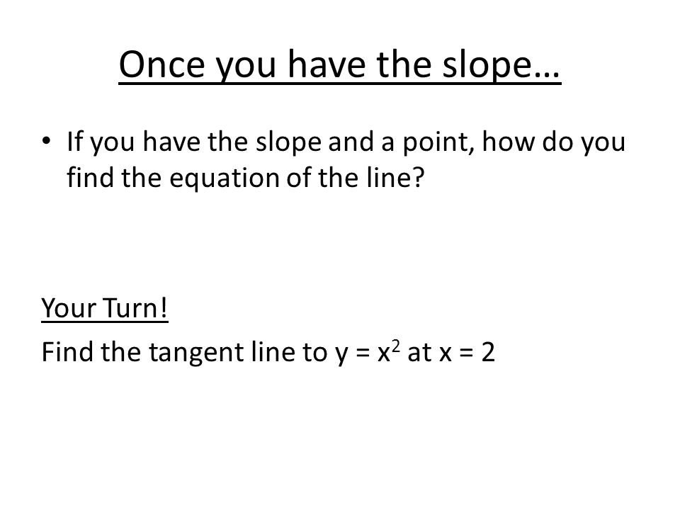 how do you find the slope