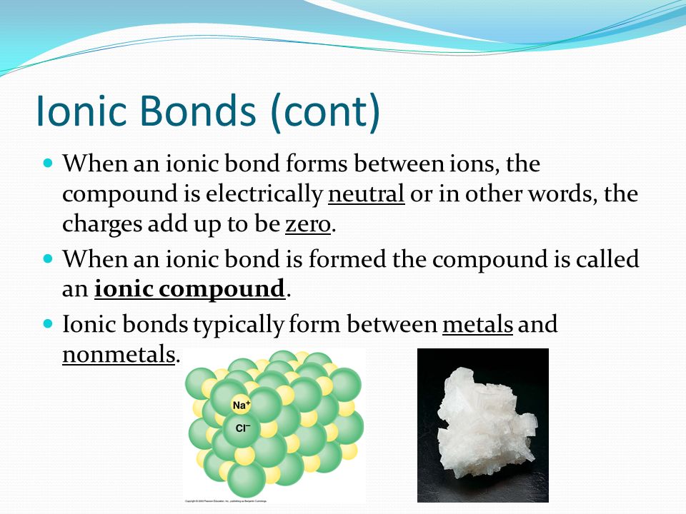 types of bonds notes bonds are what hold elements together in a what type of elements form ionic bonds with metals