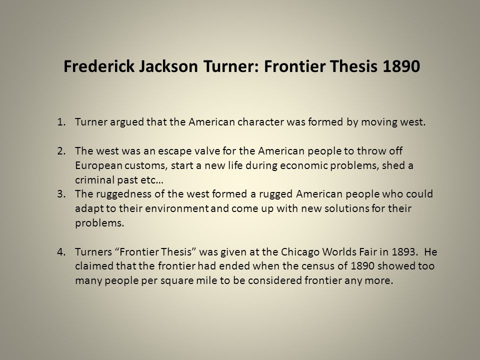 the fronteir thesis the fronteir thesis