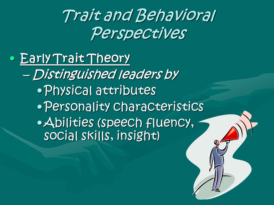 LEADERSHIP MGMT 371 CHAPTER 12 LEADERSHIP DefineDefine Trait And