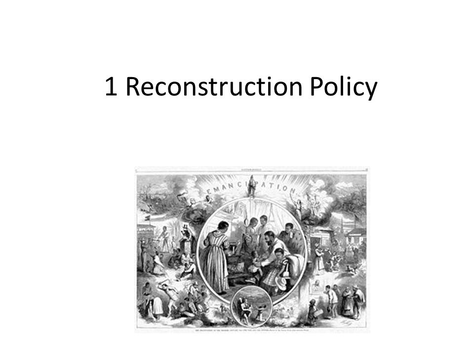 1 Reconstruction Policy