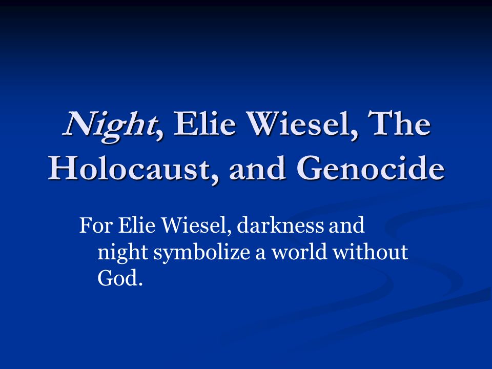 night by elie wiesel 6 essay night by elie wiesel 6 essay