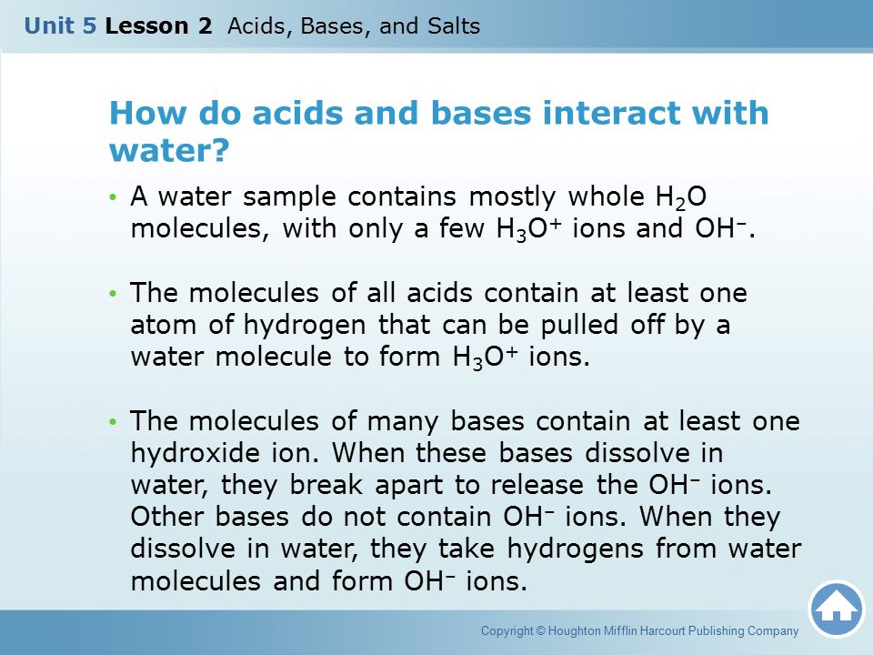 unit 5 lesson 2 acids bases and salts copyright houghton mifflin how do acids and bases form