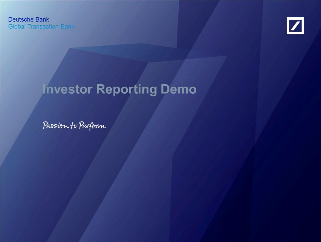 Global Transaction Bank Deutsche Bank Investor Reporting Demo