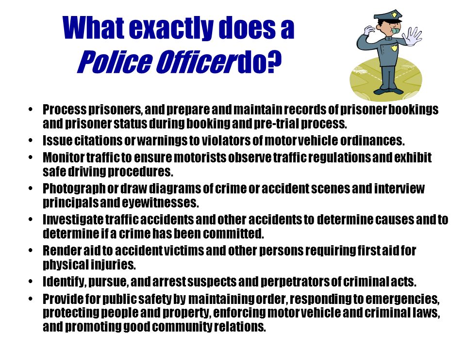 why do i want to become a police officer
