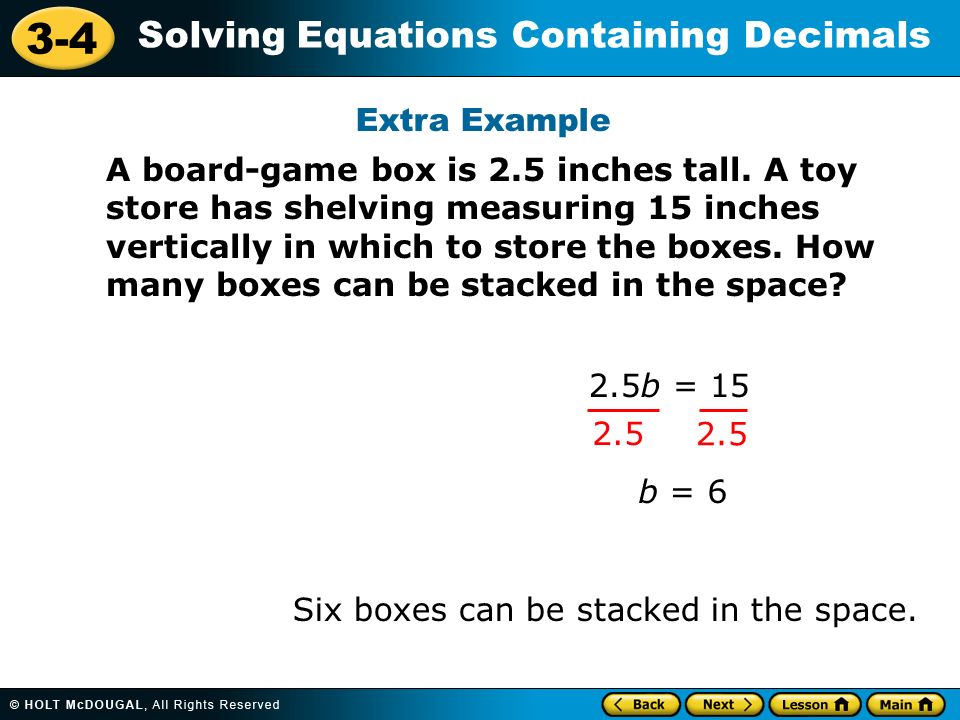 3 4 Solving Equations Containing Decimals Do Now Solve 1 X 17 3 4 Solving Equations Containing Decimals Extra Example A Board Game Box Is 2 5