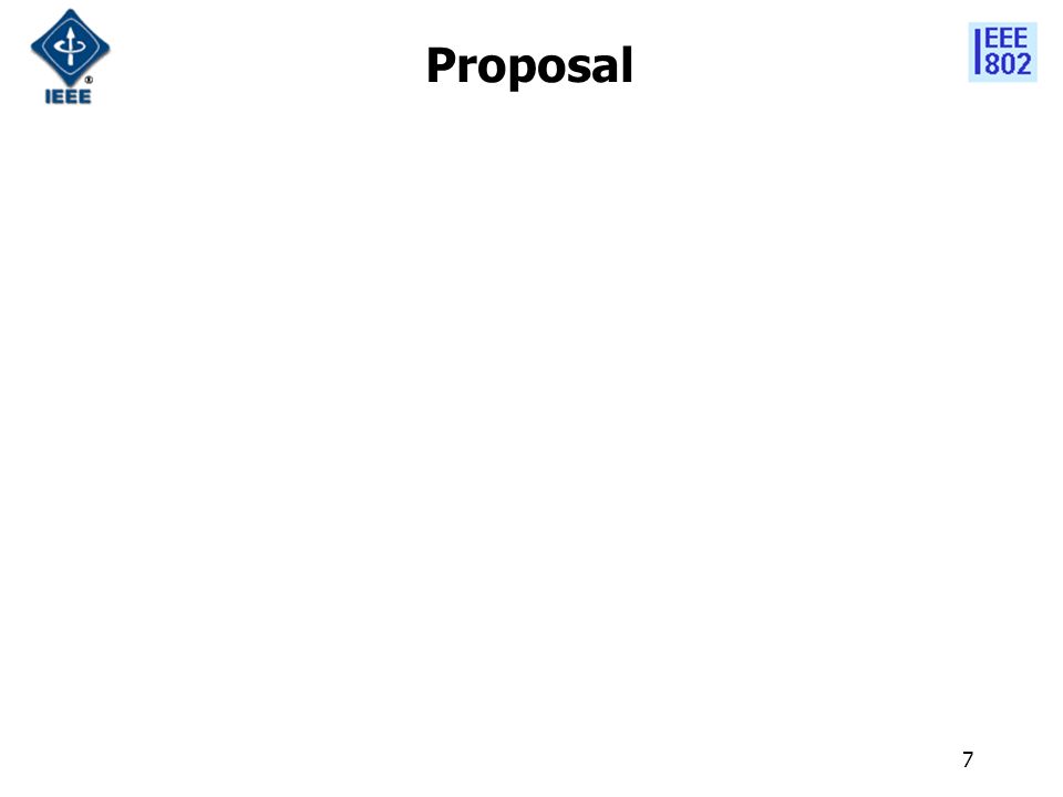 7 Proposal