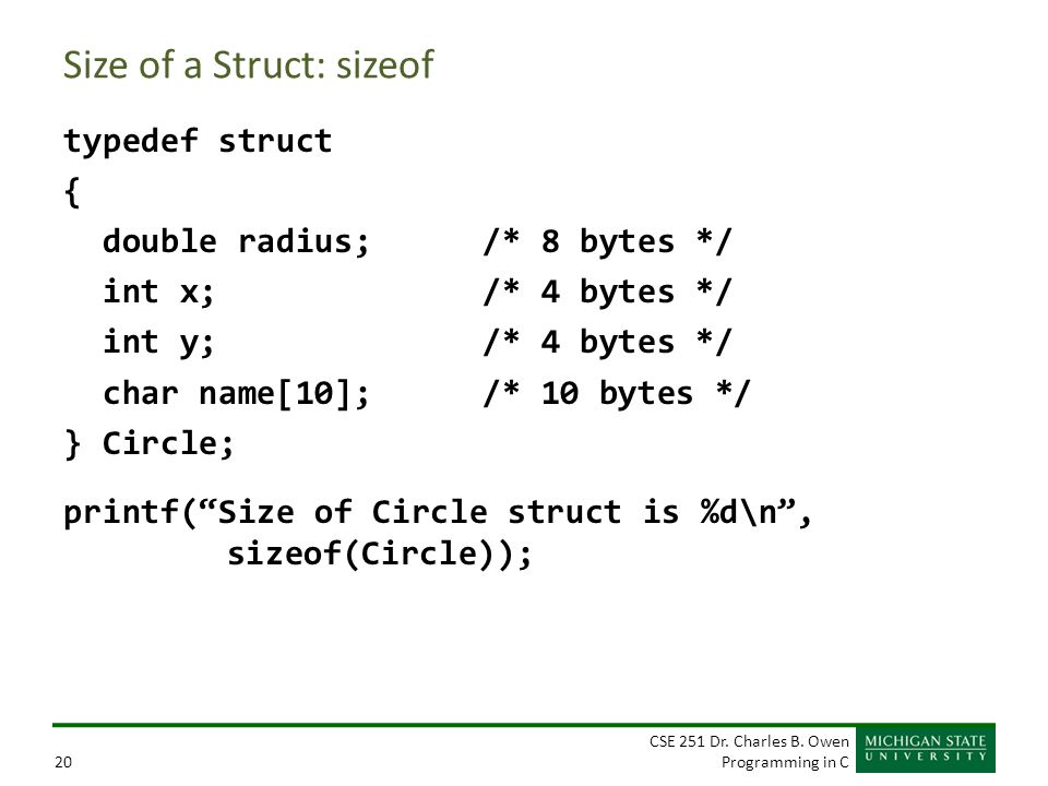cse 251 dr charles b owen programming in c1 structs aggregating size of struct