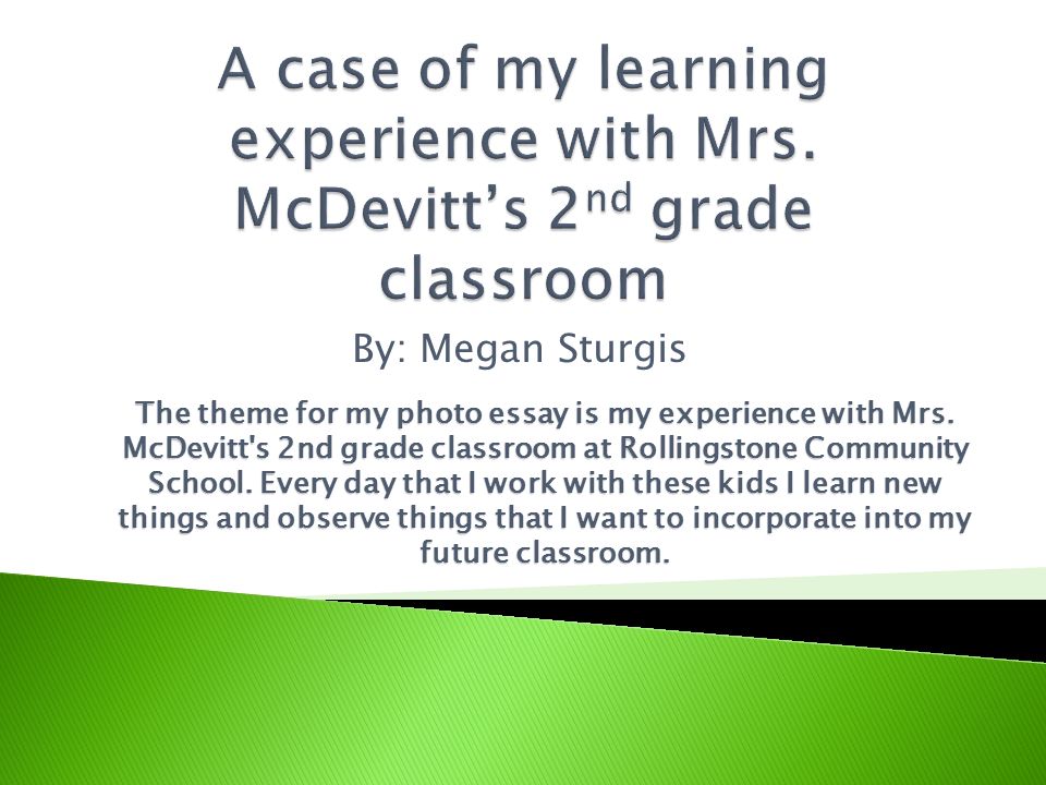 Cause And Effect Obesity Essay By Megan Sturgis The Theme For My Photo Essay Is My Experience By Megan Sturgis The Of Mice And Men Essay Friendship also Binge Drinking Essay My Experience Essay Essay About Experience Co Past Work Experience King Lear Madness Essay