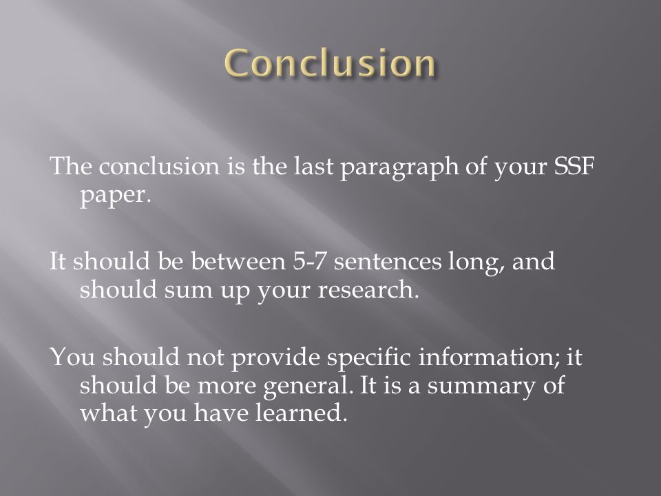 A Conclusion Should