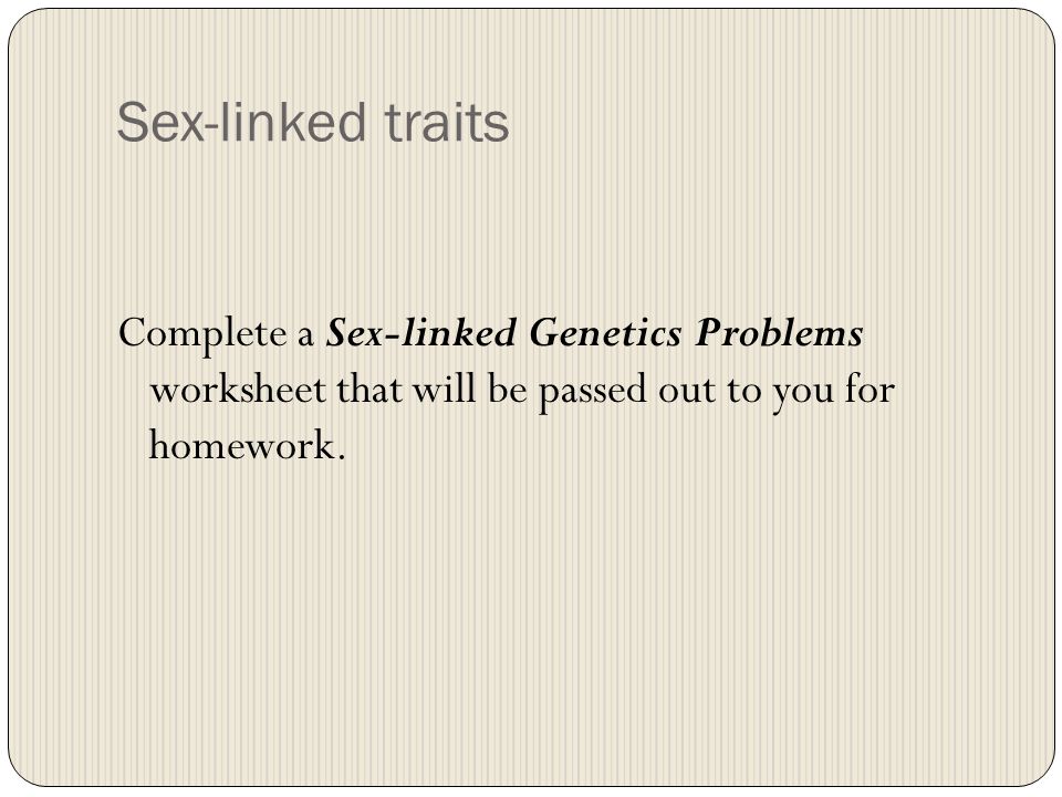 Sex linked problems practice