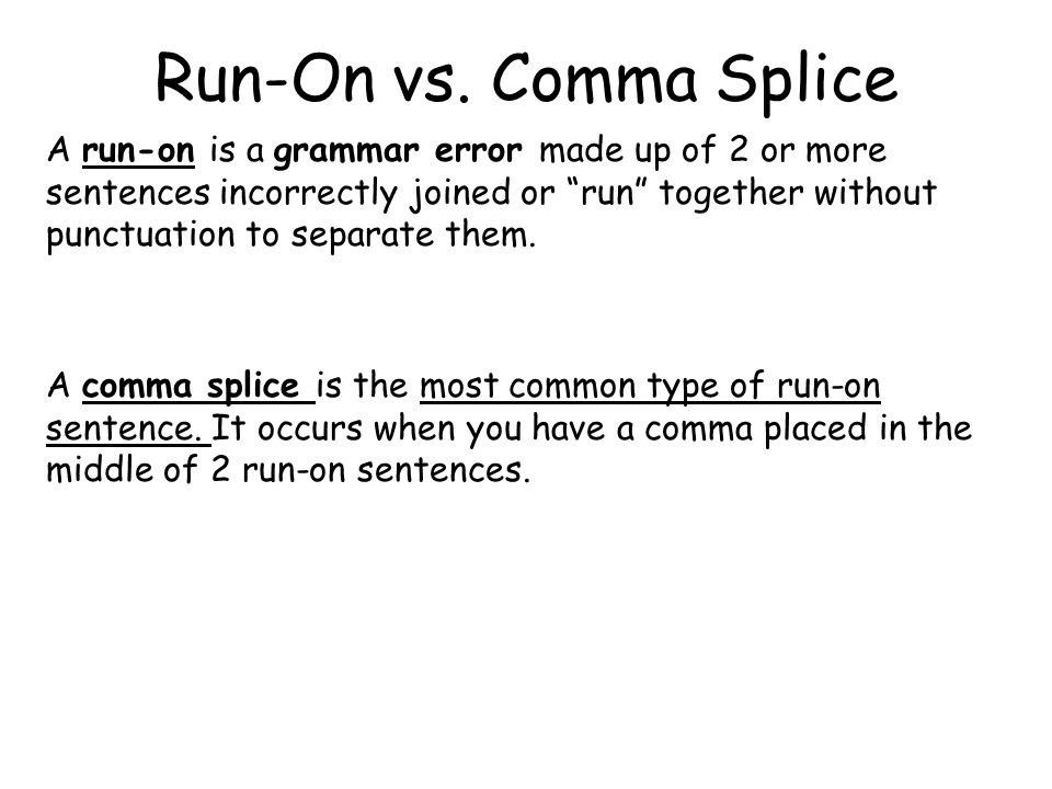 grammar bellringer 14 what is a run on comma splice ppt download comma splice