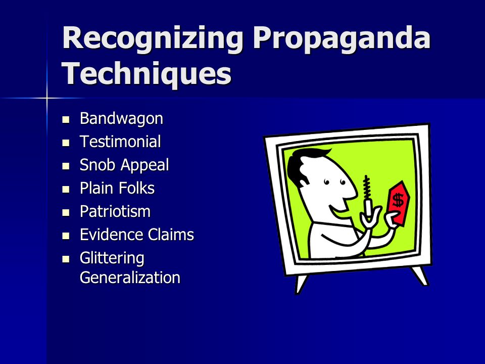 propoganda techniques propoganda techniques