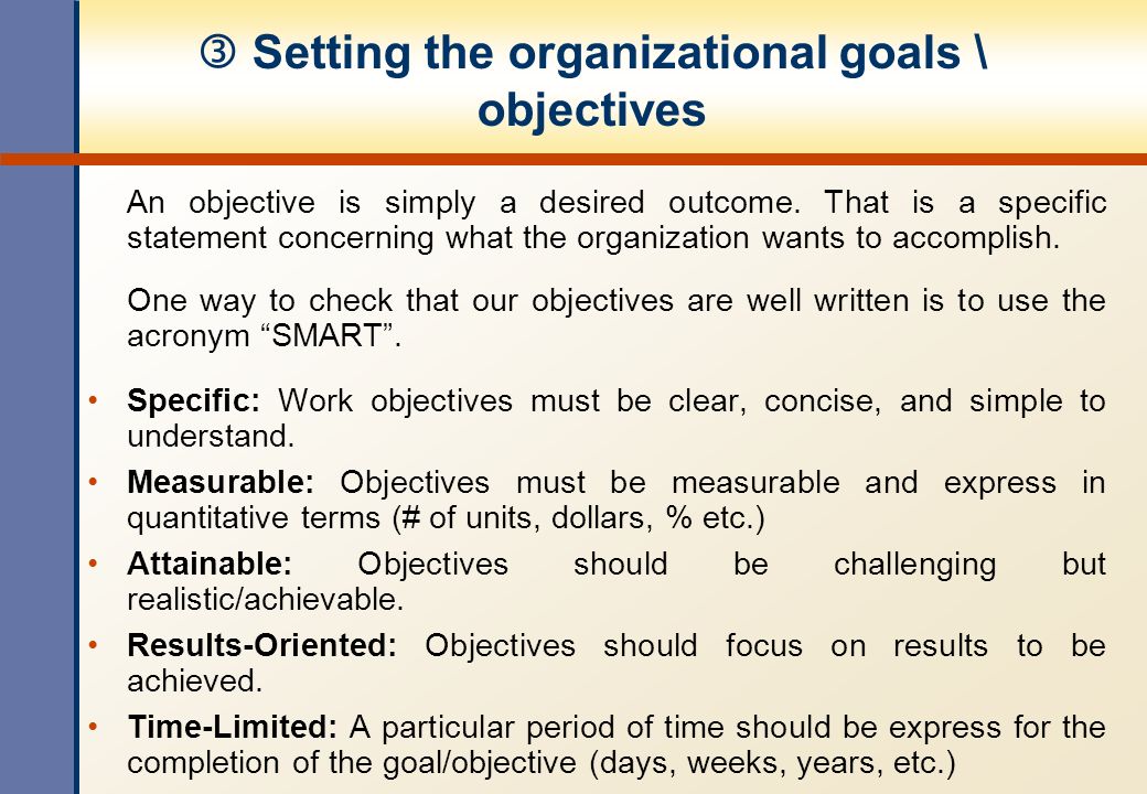 objective and desired goals