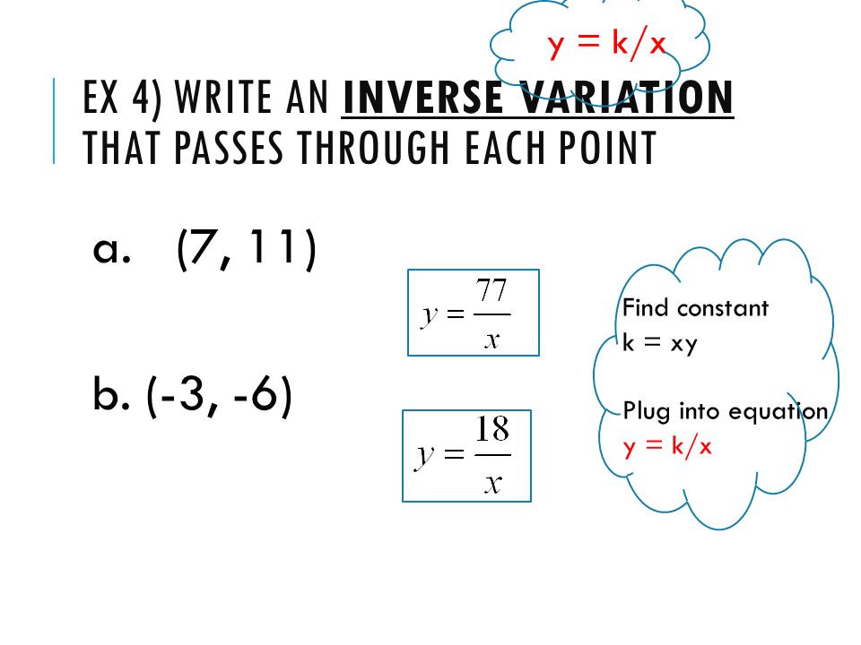 8 1 2 Direct And Inverse Variation Equation Y Ex 4 Write An Inverse Variation That P Through Each Point A