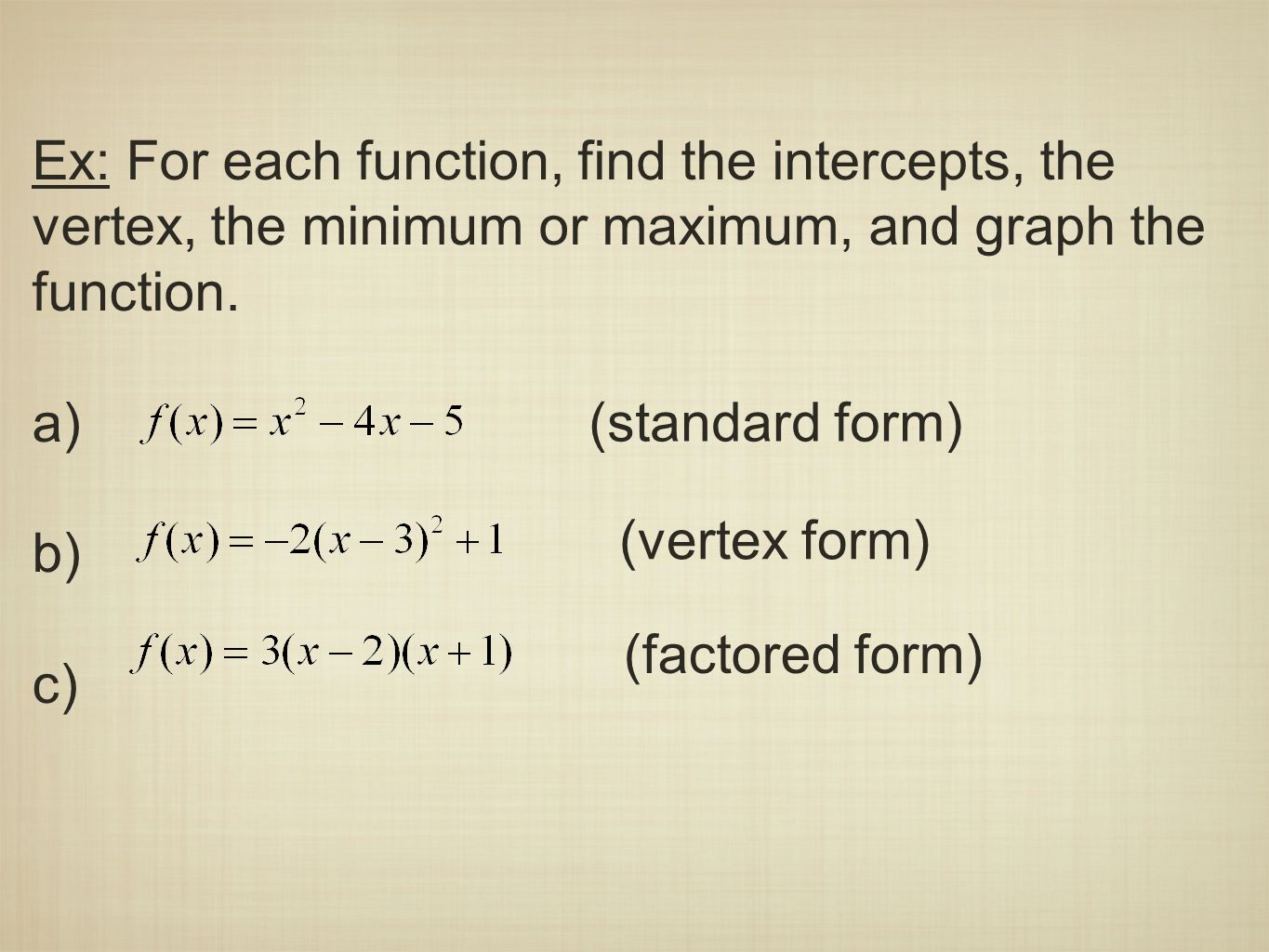 interpreting various forms of quadratic equations 2 1 2 october interpreting vertex form and standard form