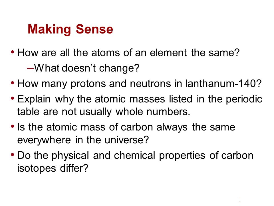Subatomic Heavyweights Isotopes Of Atoms Boron Atom Protons Making Sense How Are All The Atoms Of An Element Same 5 Vocabulary Mass Number