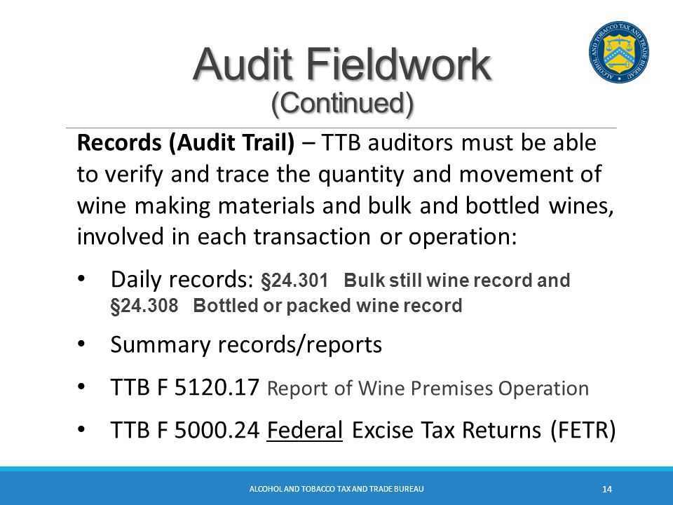 ttb audits what to expect february 16 18 2016 washington dc ttb form 5000 24