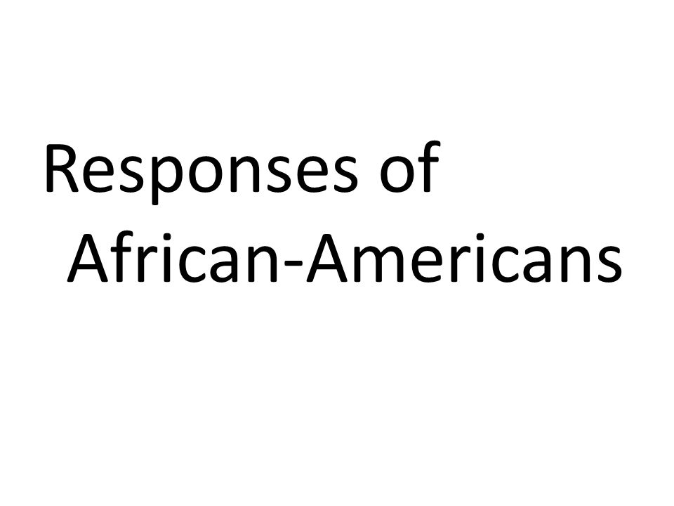 Responses of African-Americans