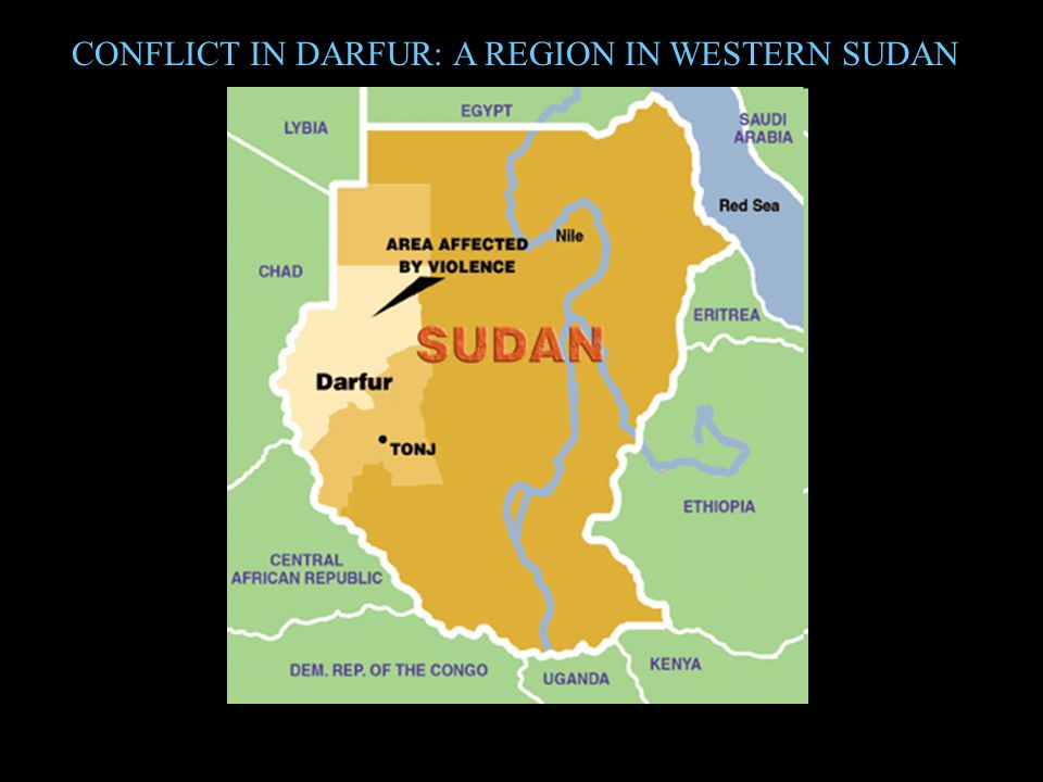 CONFLICT IN DARFUR: A REGION IN WESTERN SUDAN