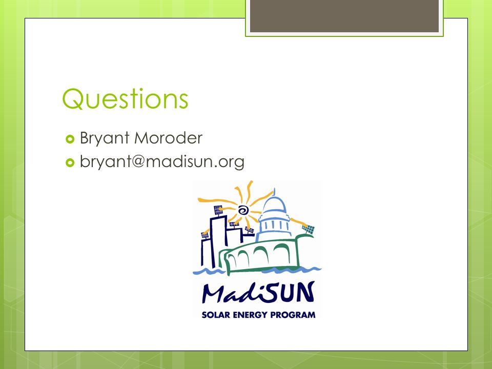 Questions  Bryant Moroder 