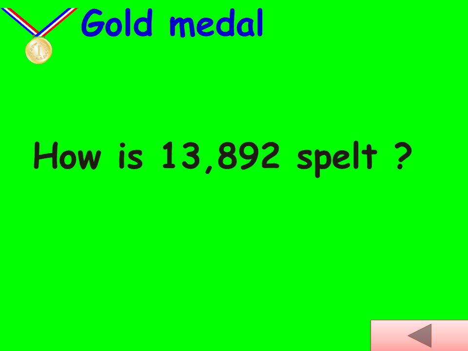 How is 4,328 spelt Silver medal