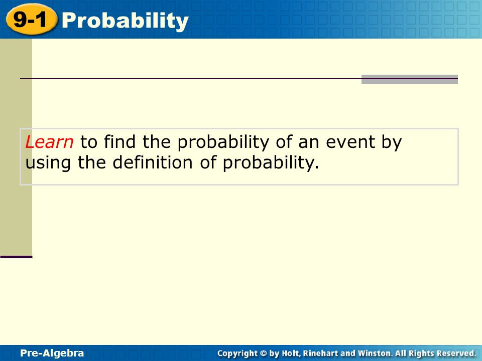 pre algebra 9 1 probability warm up write each fraction in simplest 8 64 in simplest form