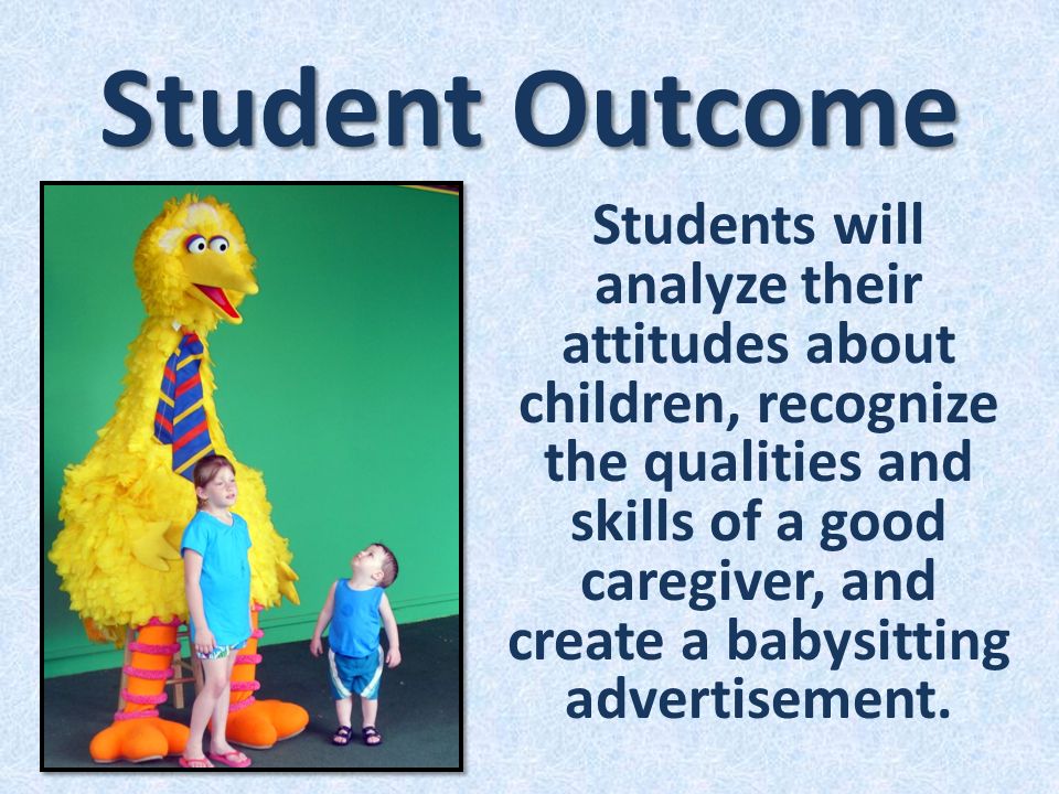 welcome drill think about a good babysitter or caregiver that you babysitting advertisement