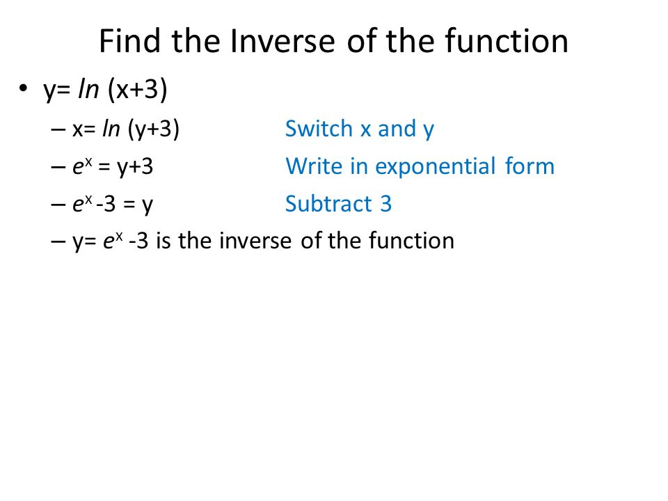 7 4 evaluate logarithms and graph logarithmic functions objectives ln x 3 in exponential form