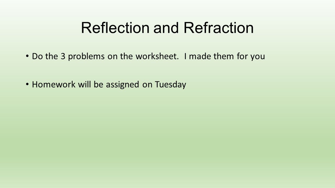 worksheet Reflection And Refraction Worksheet color polarization reflection and refraction snells ppt do the 3 problems on worksheet