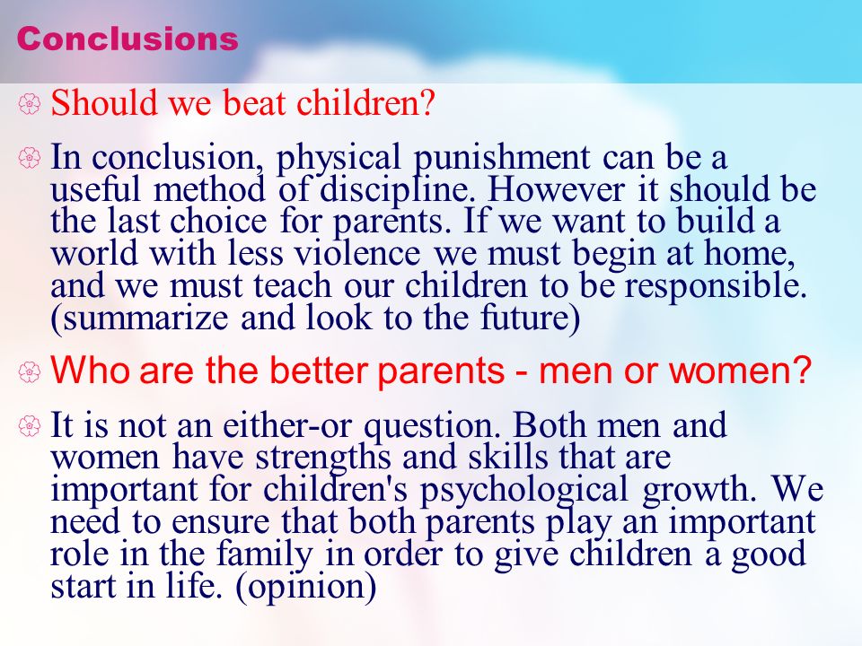 A Conclusion Should