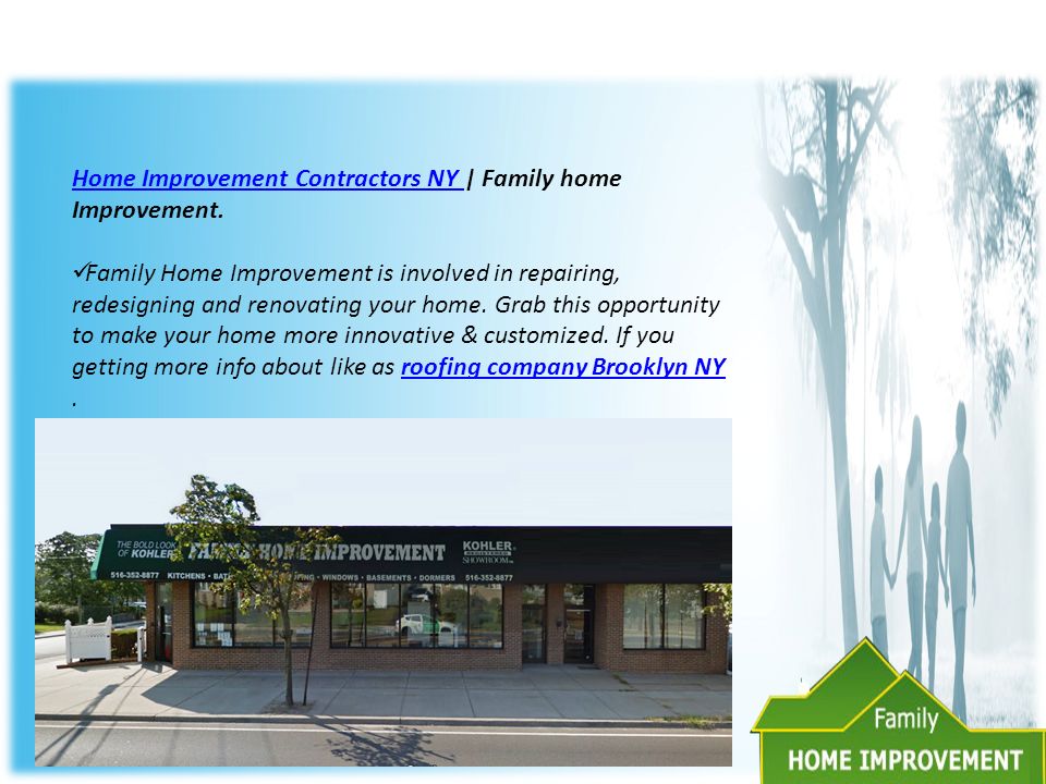 Home Improvement Contractors NY Home Improvement Contractors NY | Family home Improvement.