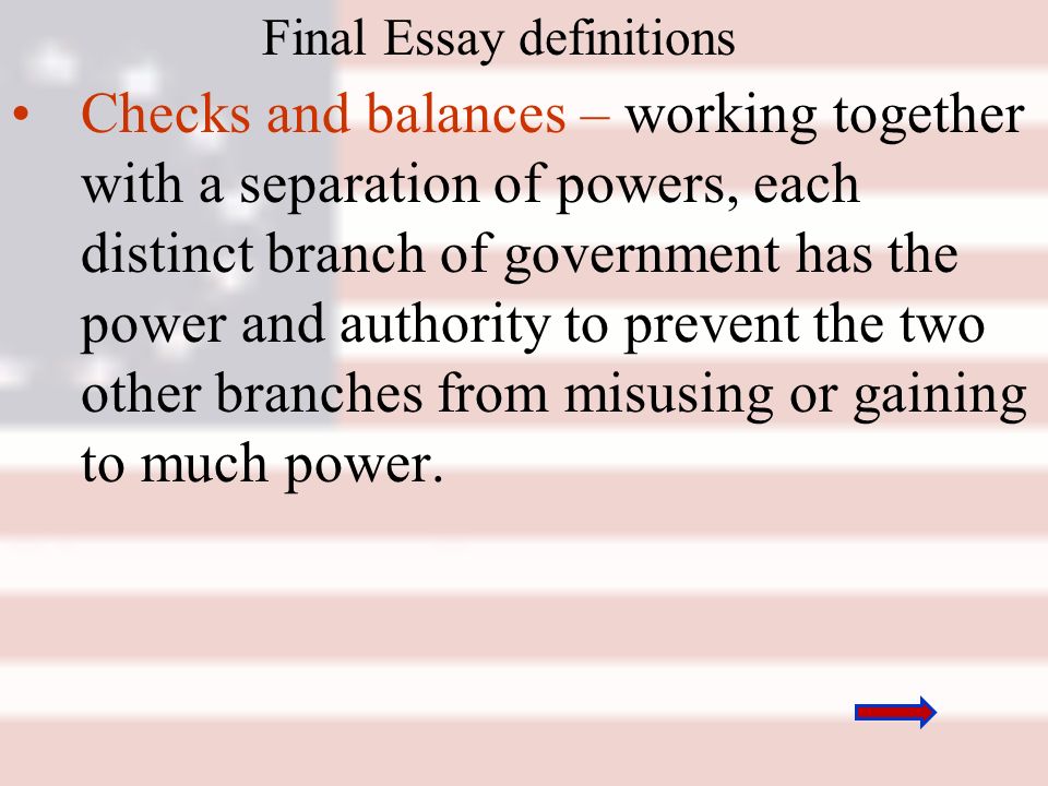 checks and balances essay conclusion The security of checks and balances bruce schneier the sydney morning herald october 26, 2004 much of the political rhetoric surrounding the us presidential election centers around the relative security posturings of president george w bush and senator john kerry, with each side loudly proclaiming that his opponent will do irrevocable harm. checks and balances essay conclusion The security of checks and balances bruce schneier the sydney morning herald october 26, 2004 much of the political rhetoric surrounding the us presidential election centers around the relative security posturings of president george w bush and senator john kerry, with each side loudly proclaiming that his opponent will do irrevocable harm.