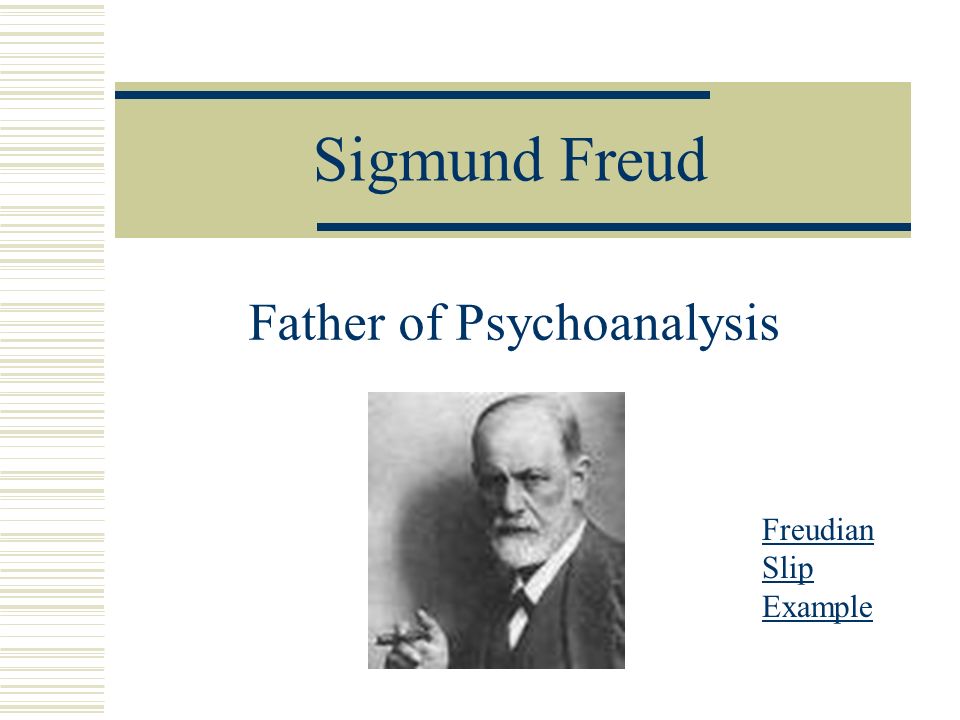 an analysis of sigmund freud contribution called psychoanalysis Sigmund freud was a late 19th and early 20th century neurologist he is widely acknowledged as the father of modern psychology and the primary developer of the process of psychoanalysis early life sigmund freud was born in freiberg, moravia in 1856, the oldest of eight children his family moved to vienna when freud was four. an analysis of sigmund freud contribution called psychoanalysis Sigmund freud was a late 19th and early 20th century neurologist he is widely acknowledged as the father of modern psychology and the primary developer of the process of psychoanalysis early life sigmund freud was born in freiberg, moravia in 1856, the oldest of eight children his family moved to vienna when freud was four.