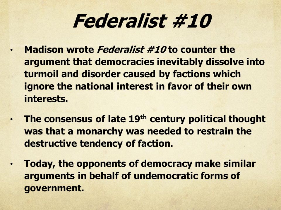 Help with federalist 10 paper?