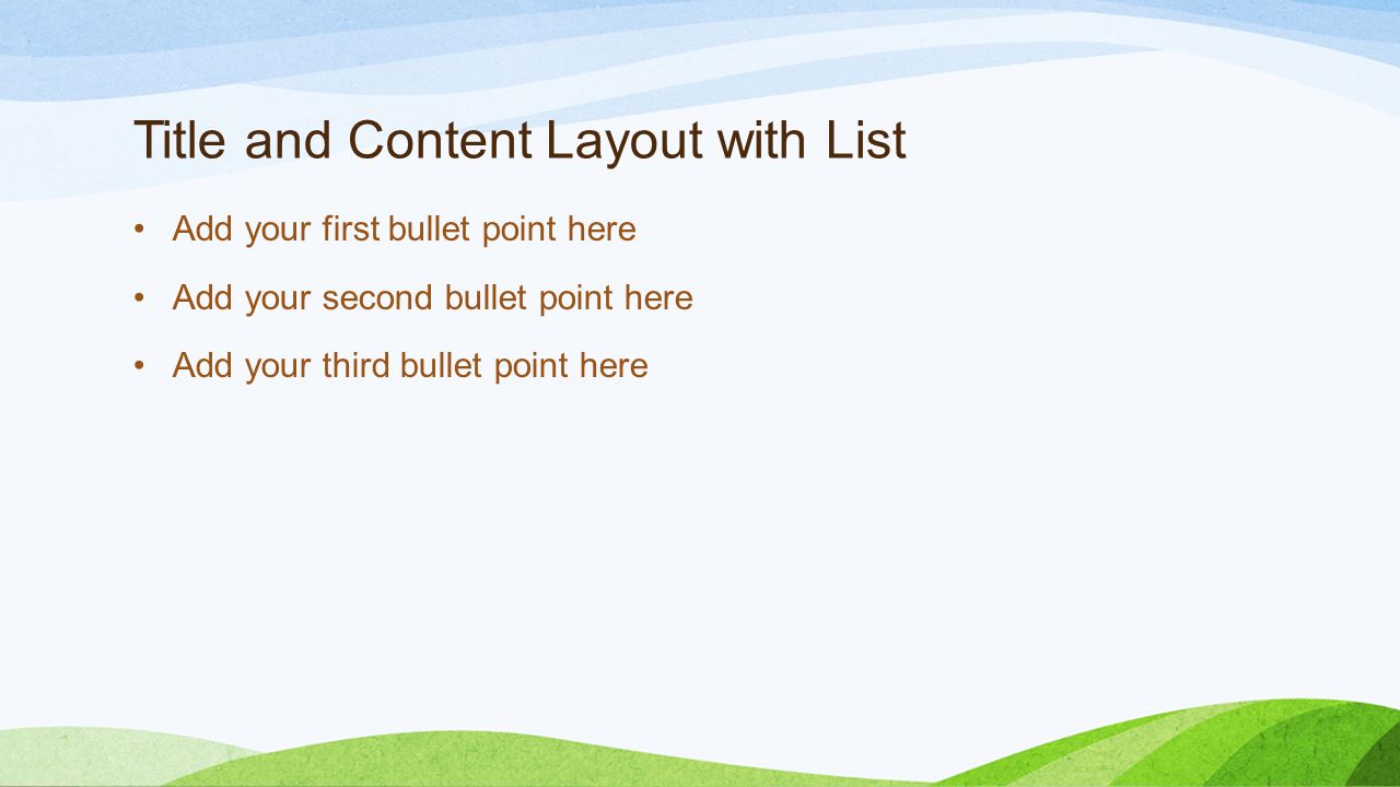 Title and Content Layout with List Add your first bullet point here Add your second bullet point here Add your third bullet point here