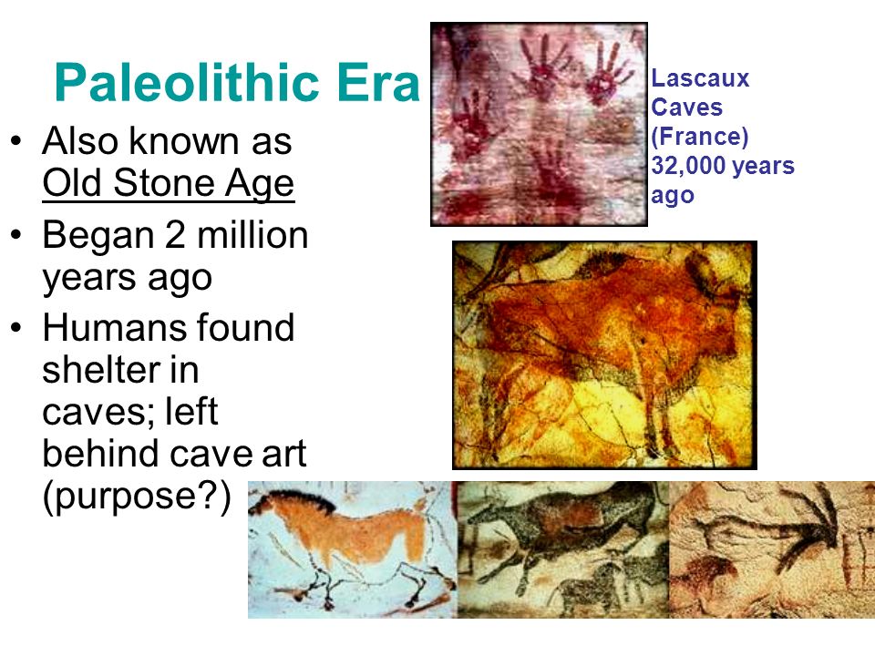 paleolithic era Paleolithic art and culture: origins, development, characteristics of stone age cave paintings and drawings. paleolithic era Paleolithic art and culture: origins, development, characteristics of stone age cave paintings and drawings.