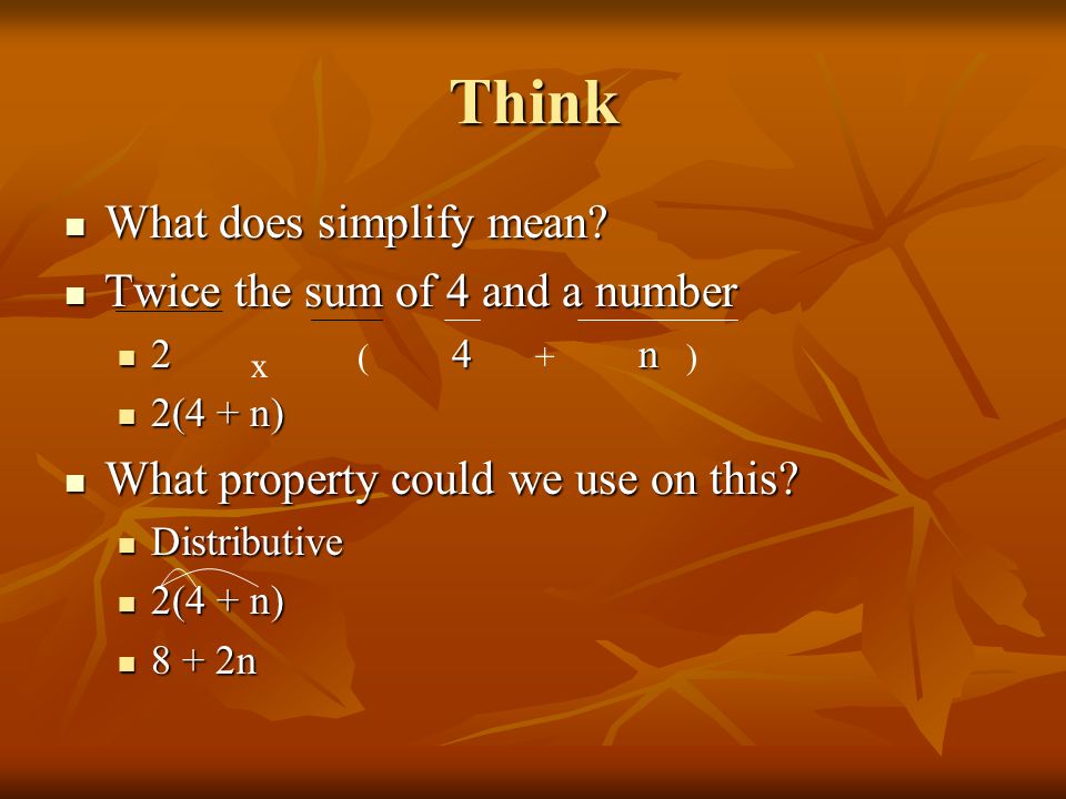 Think What does simplify mean. What does simplify mean.