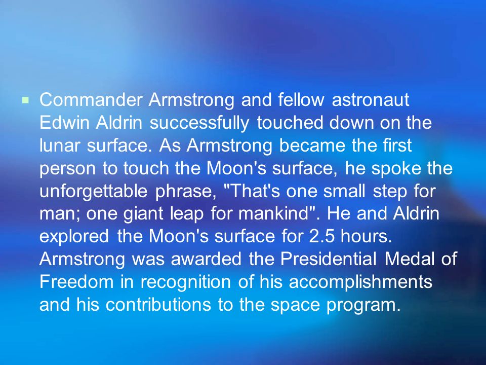 88 commander armstrong and fellow astronaut edwin aldrin