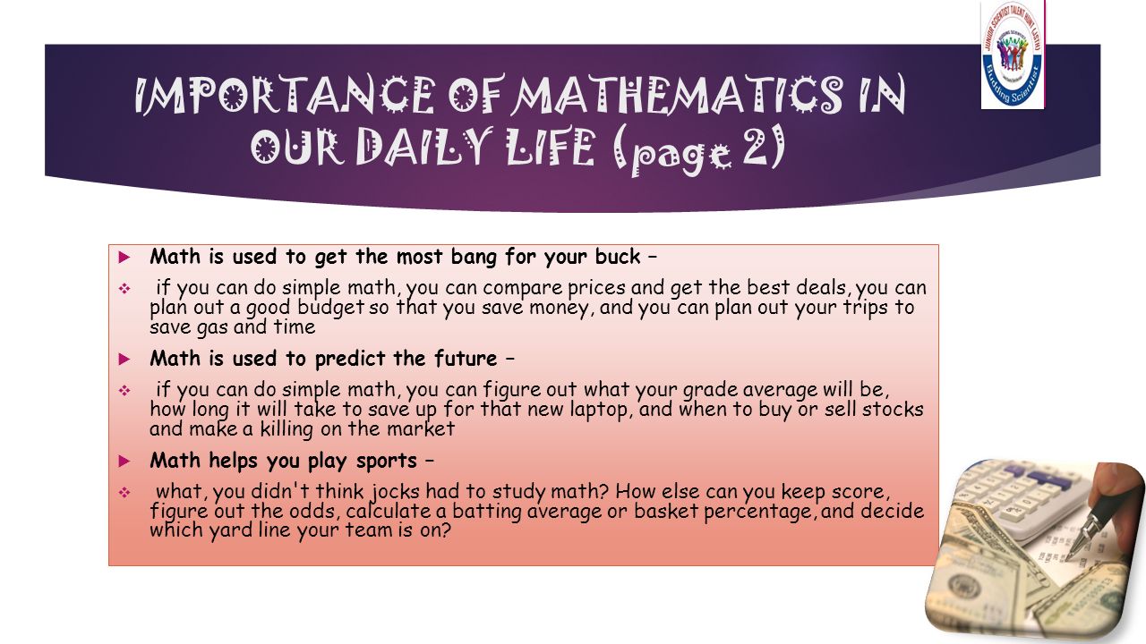 the importance of math in our daily lives the importance of math in our daily lives