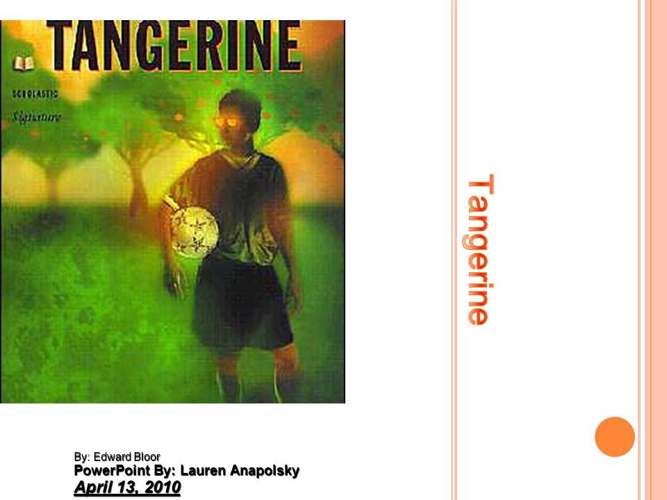 alternate ending to tangerine by edward bloor essay alternate ending to tangerine by edward bloor essay
