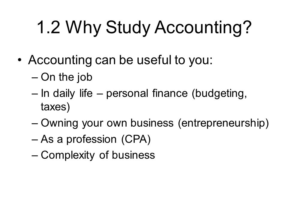 Baf3m Accounting Unit 1 Intro To Ch1 And 1 2 Why Study Accounting