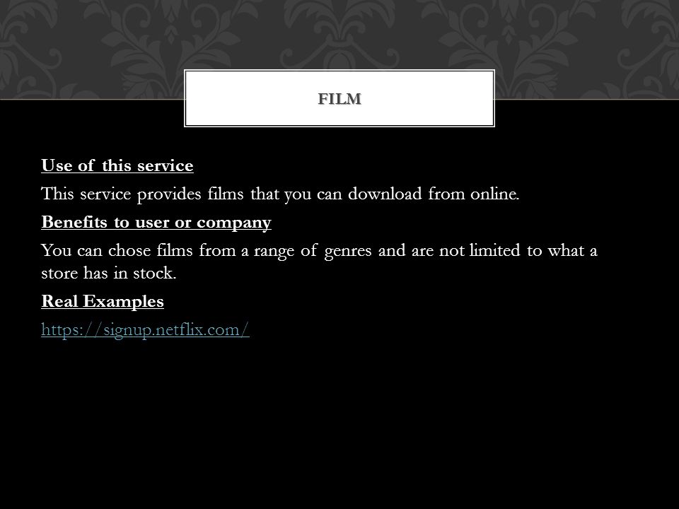 Use of this service This service provides films that you can download from online.