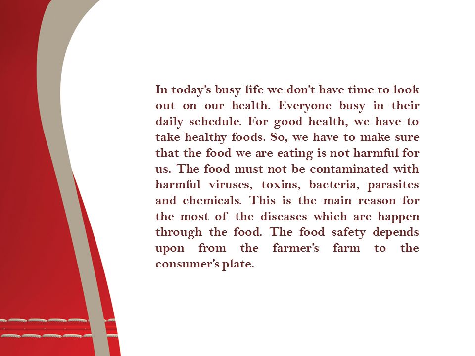 In today’s busy life we don’t have time to look out on our health.