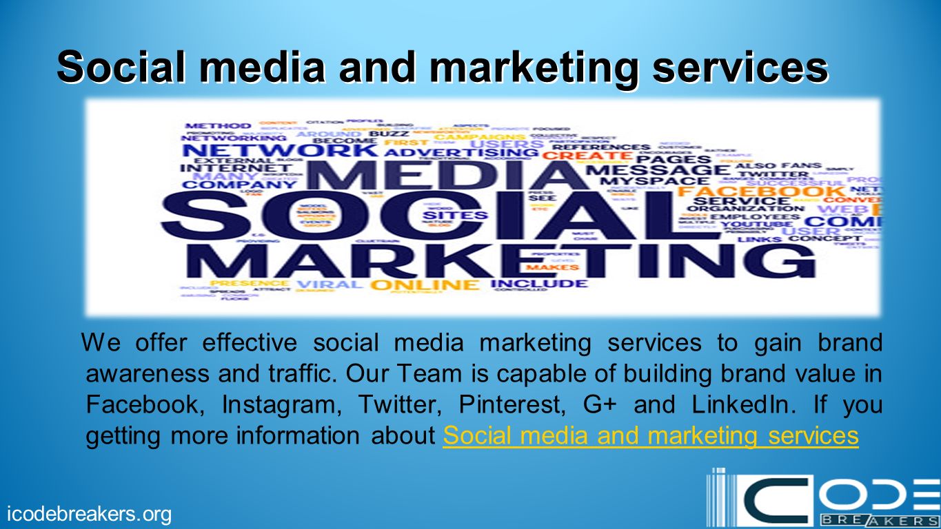 Social media and marketing services We offer effective social media marketing services to gain brand awareness and traffic.