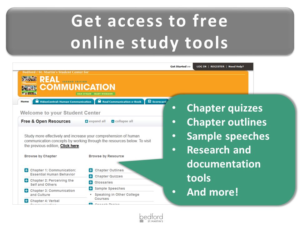 Get access to free online study tools Get access to free online study tools Chapter quizzes Chapter outlines Sample speeches Research and documentation tools And more!